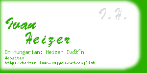 ivan heizer business card